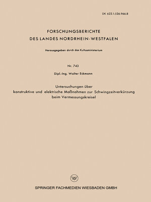 cover image of Untersuchungen über konstruktive und elektrische Maßnahmen zur Schwingzeitverkürzung beim Vermessungskreisel